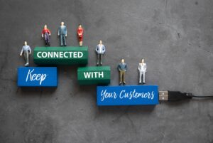 Keep connected with your customer concept